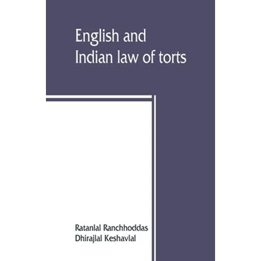 English and Indian law of torts