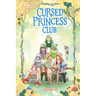 Cursed Princess Club, Vol. 3: A Webtoon Unscrolled Graphic Novel