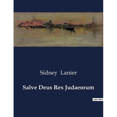 Salve Deus Rex Judaeorum