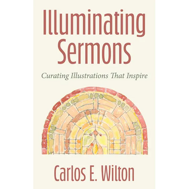 Illuminating Sermons: Curating Illustrations That Inspire