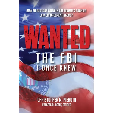 Wanted: The FBI I Once Knew