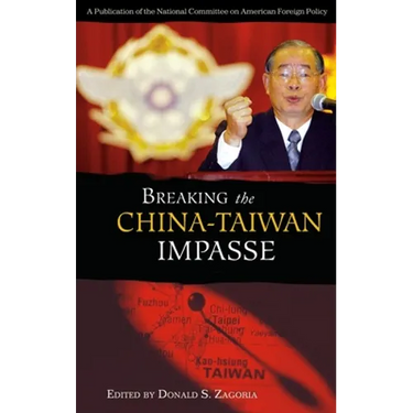 Breaking the China-Taiwan Impasse