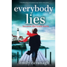 Everybody Lies: A heartbreaking and gripping page-turner with a twist