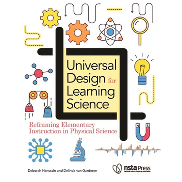 Universal Design for Learning Science: Reframing Elementary Instruction in Physical Science