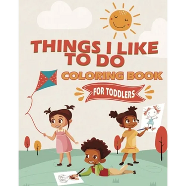 Things I Like To Do Coloring Book