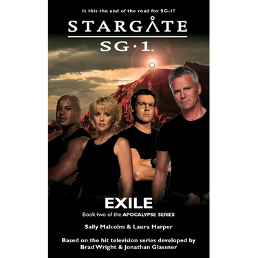 STARGATE SG-1 Exile (Apocalypse book 2)