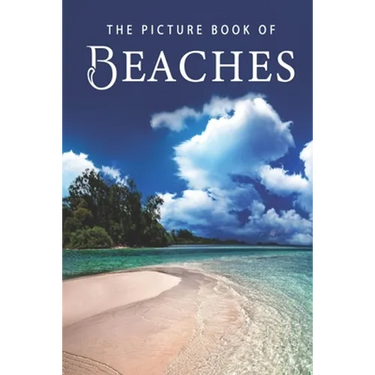The Picture Book of Beaches: A Gift Book for Alzheimer's Patients and Seniors with Dementia