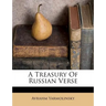 A Treasury of Russian Verse