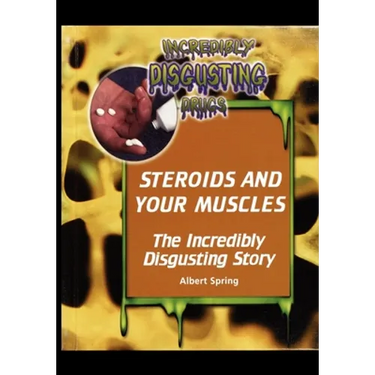 Steroids and Your Muscles