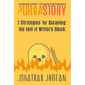 PurgaStory: 5 Strategies For Escaping the Hell of Writer's Block