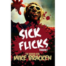 Sick Flicks