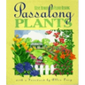 Passalong Plants