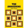 The Awakening