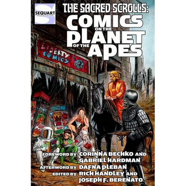 The Sacred Scrolls: Comics on the Planet of the Apes