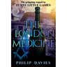 The London Medicine