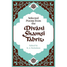 Selected Poems from the D V Ni Shamsi Tabr Z