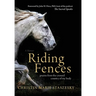 Riding Fences: poems from the crossed country of my body