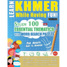 Learn Khmer While Having Fun! - For Adults: Easy to Advanced - Study 100 Essential Thematics with Word Search Puzzles - Vol.1