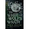 The White Wolf's Wrath