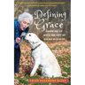 Defining Grace: Showing Up with the Gift of Divine Mischief