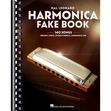 Harmonica Fake Book: 140 Songs with Accurate Transcriptions of Famous Solos and Licks