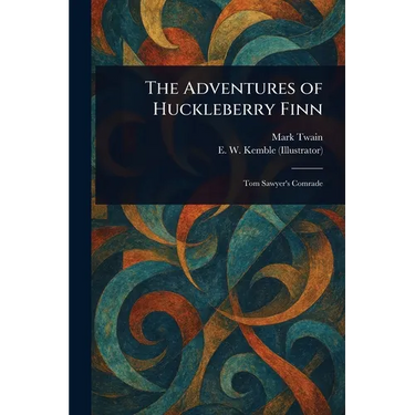 The Adventures of Huckleberry Finn