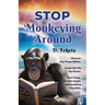 Stop Monkeying Around