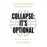 Collapse: It's Optional
