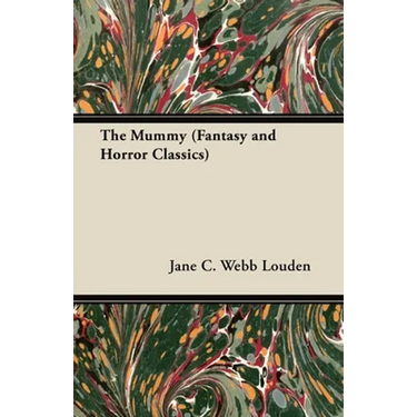 The Mummy (Fantasy and Horror Classics)
