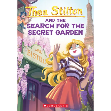 The Search for the Secret Garden (Thea Stilton #38)