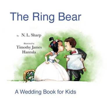 The Ring Bear: A Wedding Book for Kids