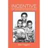 Incentive