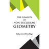 The Elements of Non-Euclidean Geometry