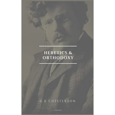 Heretics and Orthodoxy: Easy to Read Layout