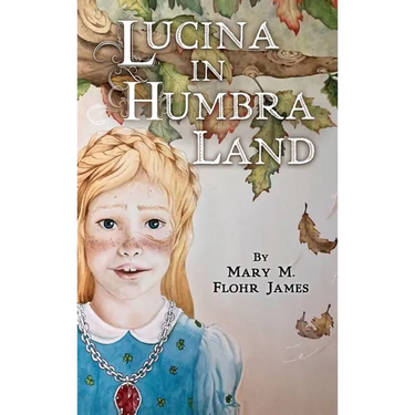 Lucina in Humbra Land