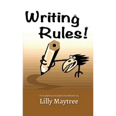 Writing Rules!: A Mysterious Student Handbook