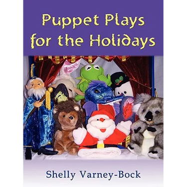 Puppet Plays for the Holidays