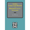Bedford County, Tennessee, Earliest County Court Records of.