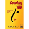 Coaching YOU: Becoming a Woman That Blooms
