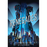 Renegades