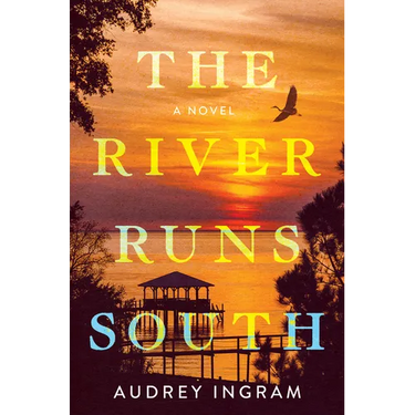 The River Runs South