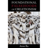 Foundational Falsehoods of Creationism