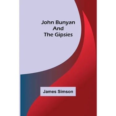 John Bunyan and the Gipsies