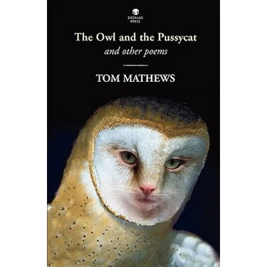 The Owl and the Pussycat: And Other Poems