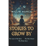 Stories To Grow By