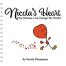 Nicola's heart, One woman can change the world