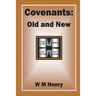 Covenants: Old and New