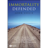 Immortality Defended