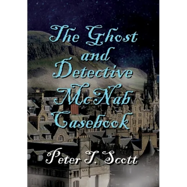 The Ghost and Detective McNabb Casebook