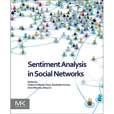 Sentiment Analysis in Social Networks
